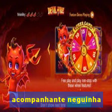 acompanhante neguinha